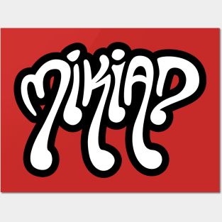 mikiad // WAVY DRIP Posters and Art